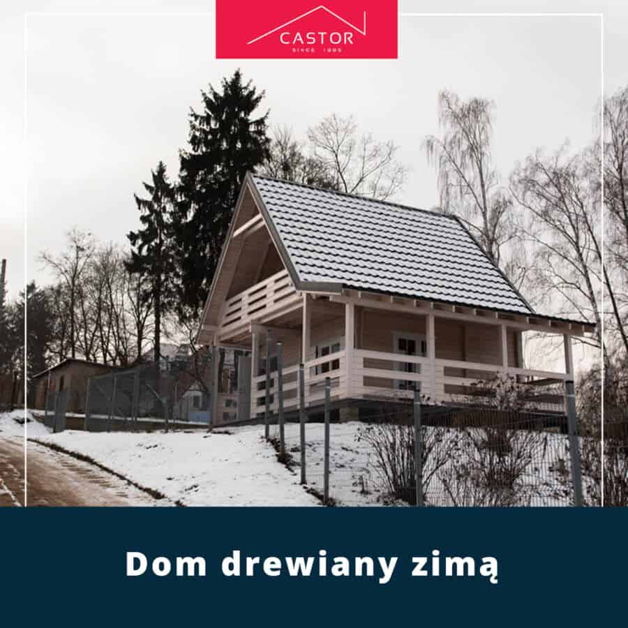 Każda pora roku jest dobra na drewniany dom