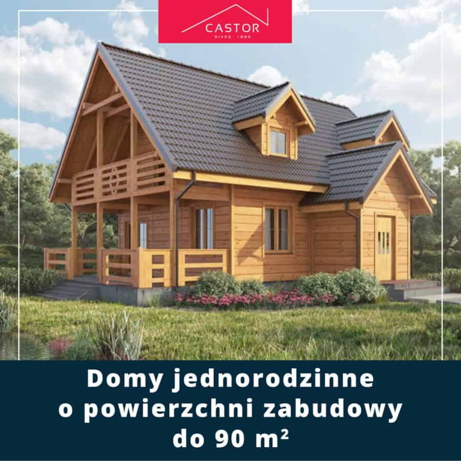 Domy jednorodzinne o powierzchni zabudowy do 90 m2