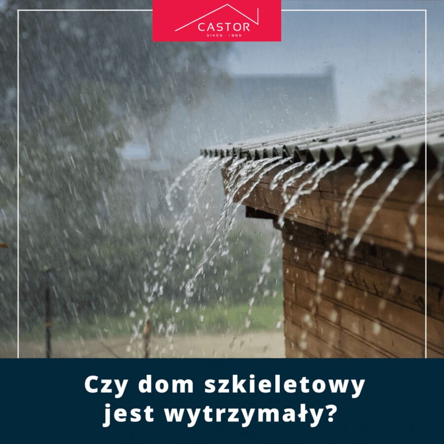 Czy dom szkieletowy jest wytrzymały?