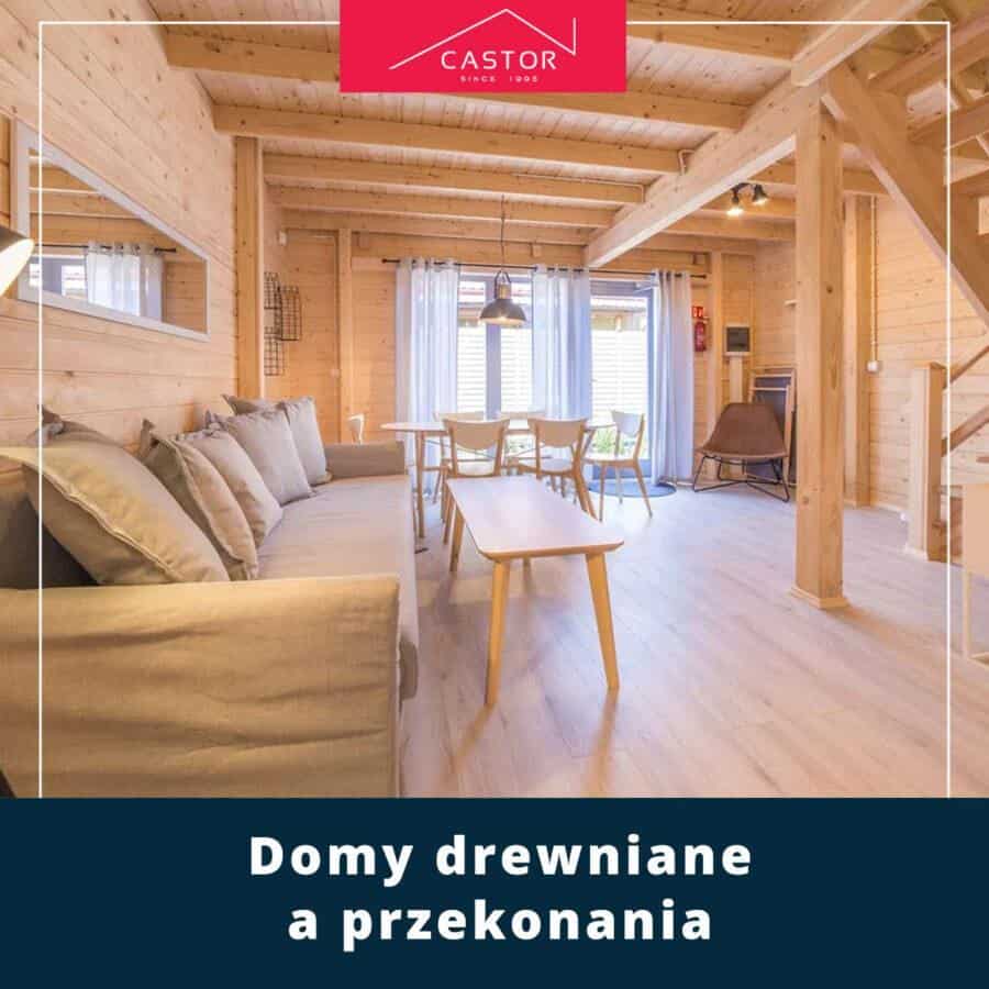 Domy drewniane a przekonania