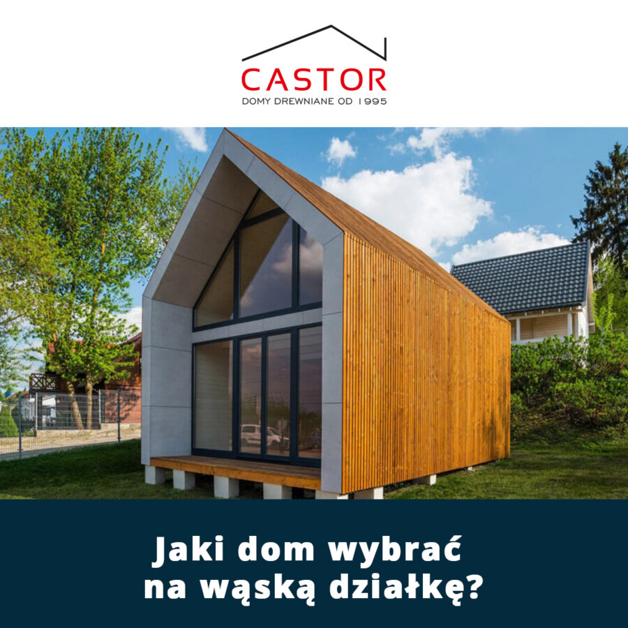 Jaki dom wybrać na wąską działkę?